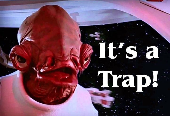 Admiral Ackbar: It's A Trap