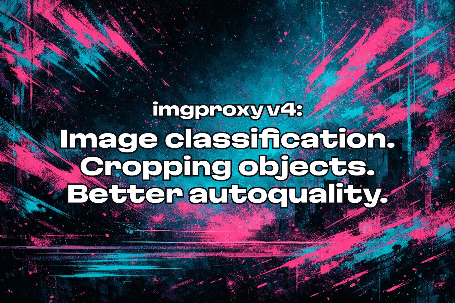 imgproxy v4: Image classification, cropping objects, and better autoquality