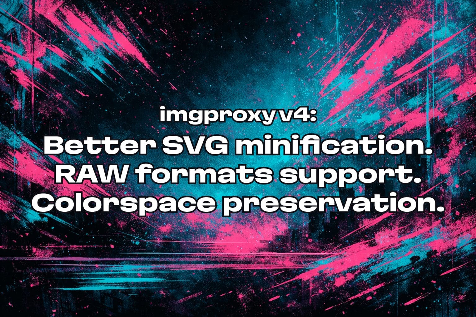imgproxy v4: Better SVG minification, RAW formats support, and colorspace preservation